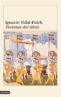 Turistas del Ideal 842333712X Book Cover