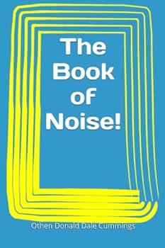 Paperback The Book of Noise! Book