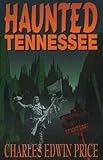 Haunted Tennessee
