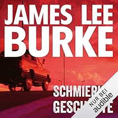 Schmierige Gesch&auml;fte Audiolibro Por James Lee Burke arte de portada