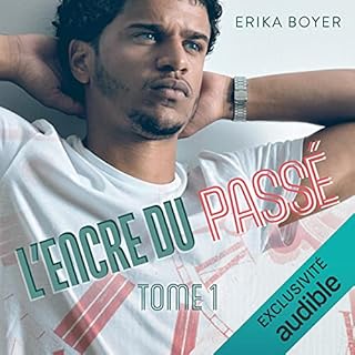 Couverture de L'encre du pass&eacute; 1