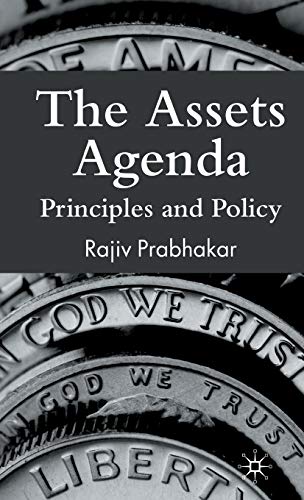 The Assets Agenda: Principles and Policy