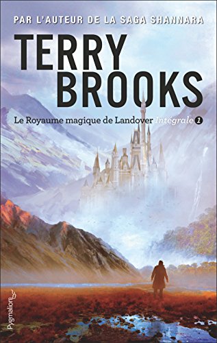 Télécharger Le Royaume magique de Landover - L'Intégrale 1 (Tomes 1 à 3): Royaume magique à vendre ! - La Lic PDF Ebook En Ligne