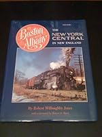 Boston and Albany: The New York Central in New England 0964035618 Book Cover