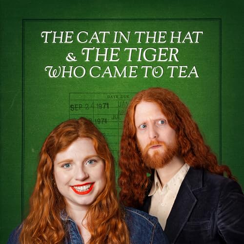We Read The Cat in the Hat & The Tiger Who Came to Tea