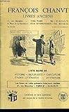  CATALOGUE DE LA LIBRAIRIE FRANCOIS CHANVT LIVRES ANCIENS - MARS 1986.