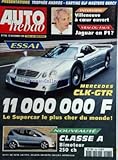  AUTO HEBDO [No 1164] du 25/11/1998 - essai - mercedes clk-gtr - le supercar le plus cher du monde classe a - bimoteur 250 ch interview de villeneuve vrai ou faux - jaguar en f1 presentations - trophee andros - karting elf master bercy
