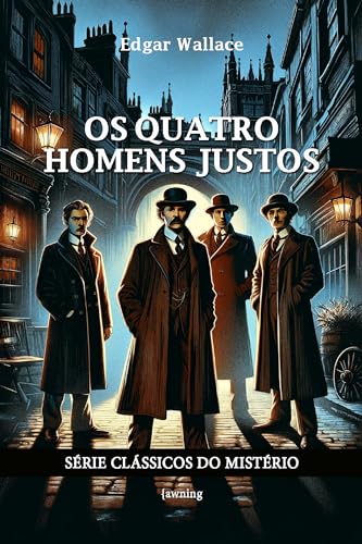 Os Quatro Homens Justos