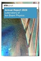 Annual Report 2020: Laboratory of Ion Beam Physics 3906897575 Book Cover