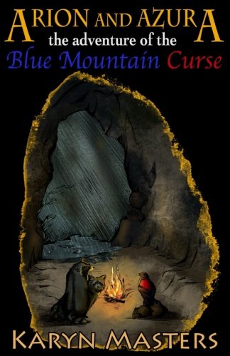 Arion and Azura: The Adventure of the Blue Mountain Curse (Arion and ...