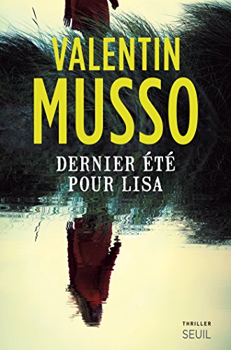 Dernier été pour Lisa (Romans français (H.C.))