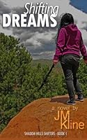 Shifting Dreams 1490524592 Book Cover