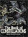 The Book of Constellations: Discover the Secrets in the Stars
