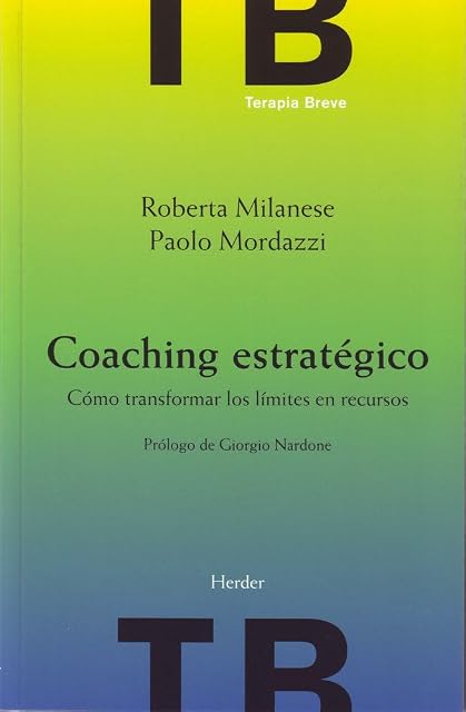 Portada de Coaching Estrategico: Como Transformar los Limites en Recursos