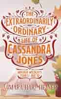 Walker Wildcats Year 1 (The Extraordinarily Ordinary Life of