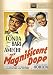 MAGNIFICENT DOPE, THE