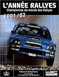 rallye monte carlo 2002  annee rallyes 2001-2002: Championnat du monde des rallyes