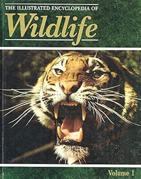 Hardcover The Illustrated Encyclopedia of Wildlife, Volume 1 Book