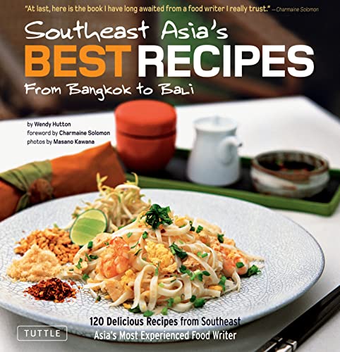 Southeast Asia's Best Recipes: From Bangkok To Bali #TOP2