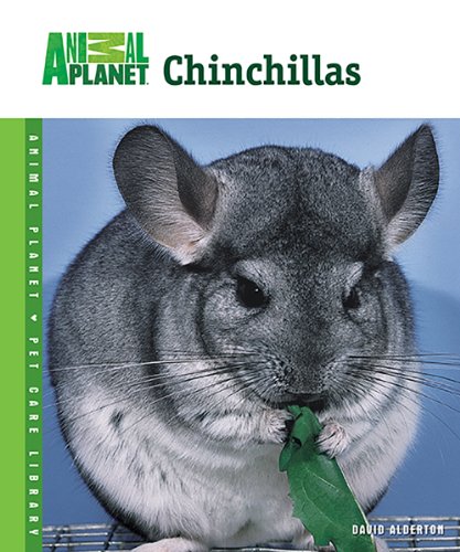 Chinchillas (Animal Planet Pet Care Library)