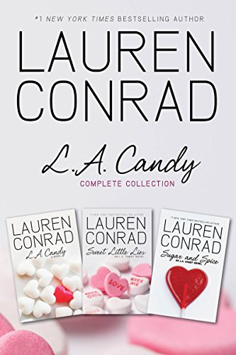 L.A. Candy Complete Collection: L.A. Candy, Sweet Little Lies, Sugar and Spice