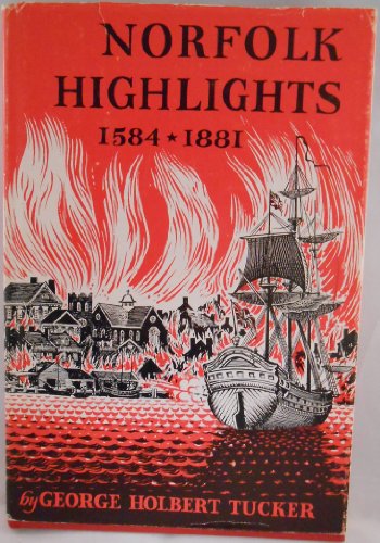 Norfolk highlights, 1584-1881 B0006C4QRU Book Cover