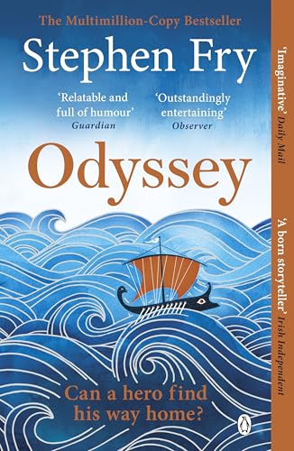 Odyssey: Discover the epic Greek tale before the film event of 2026: 4 (Stephen Fry’s Greek Myths, 4)