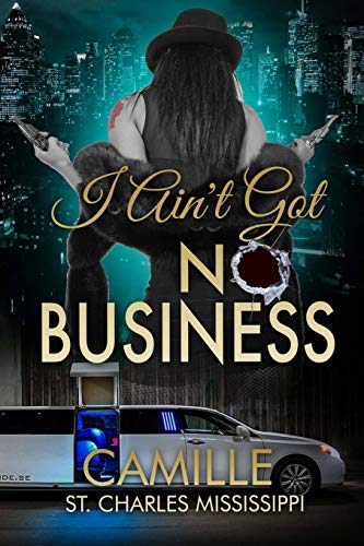 I Ain't Got No Business: The R Series … Rated "R" for Roxanne