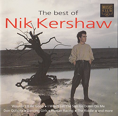 Nik Kershaw - incl. 12'' Extended Mix Wouldn't It Be Good / Human