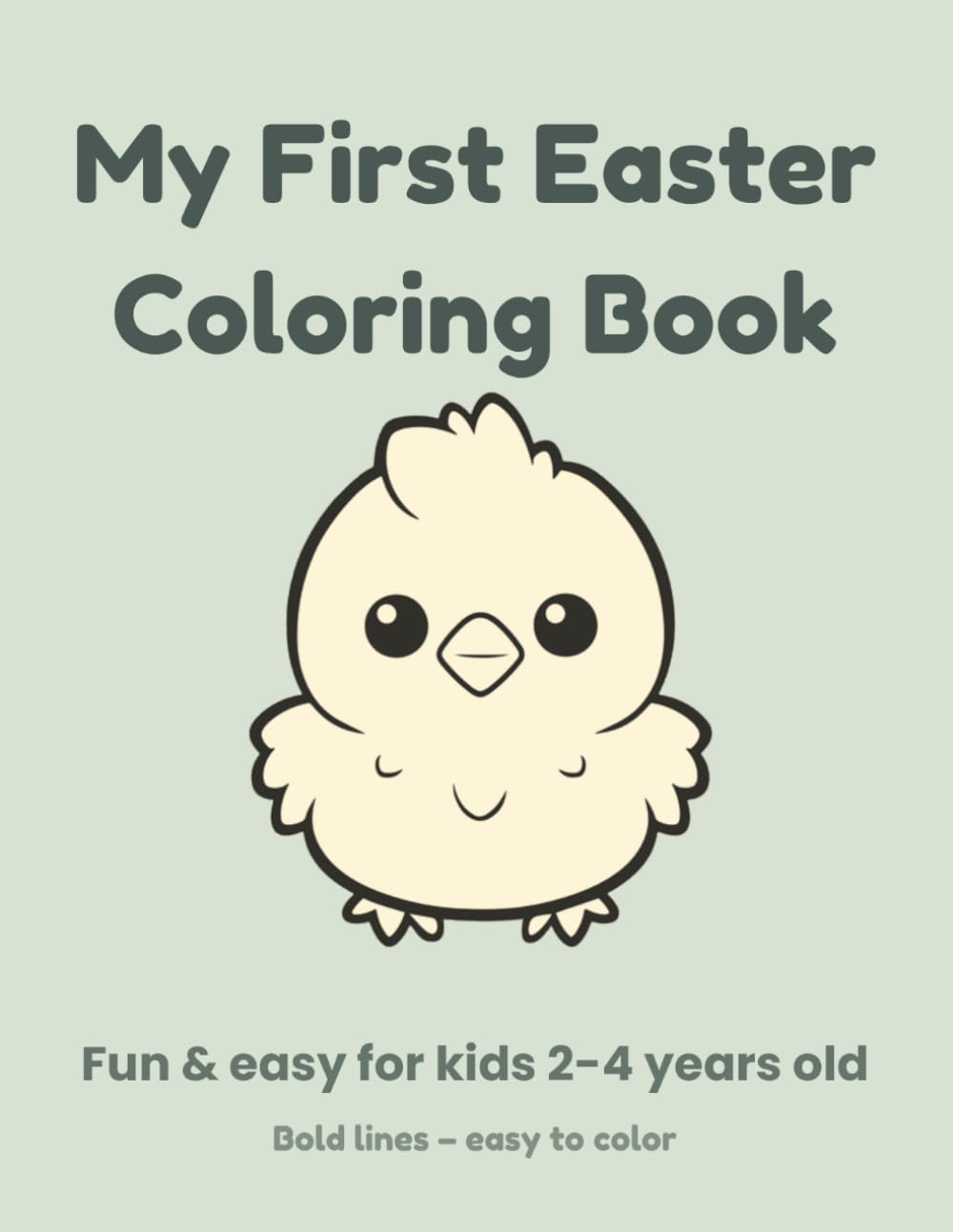 My First Easter Coloring Book: Fun & Easy Coloring for Toddlers Ages 2–4