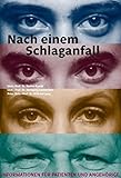 Nach einem Schlaganfall: Informationen für Patienten und Angehörige