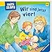 ministeps: Wir sind jetzt vier!: Ab 24 Monaten (ministeps Bücher)