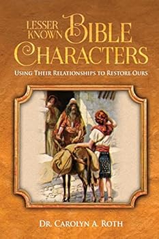 Paperback Lesser Known Bible Characters Book