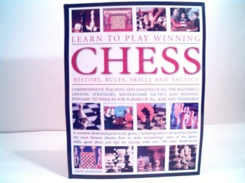 Learn to Play Winning Chess History, Rules, Ski... 0681630396 Book Cover