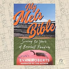 My Mets Bible Audiolibro Por Evan Roberts arte de portada