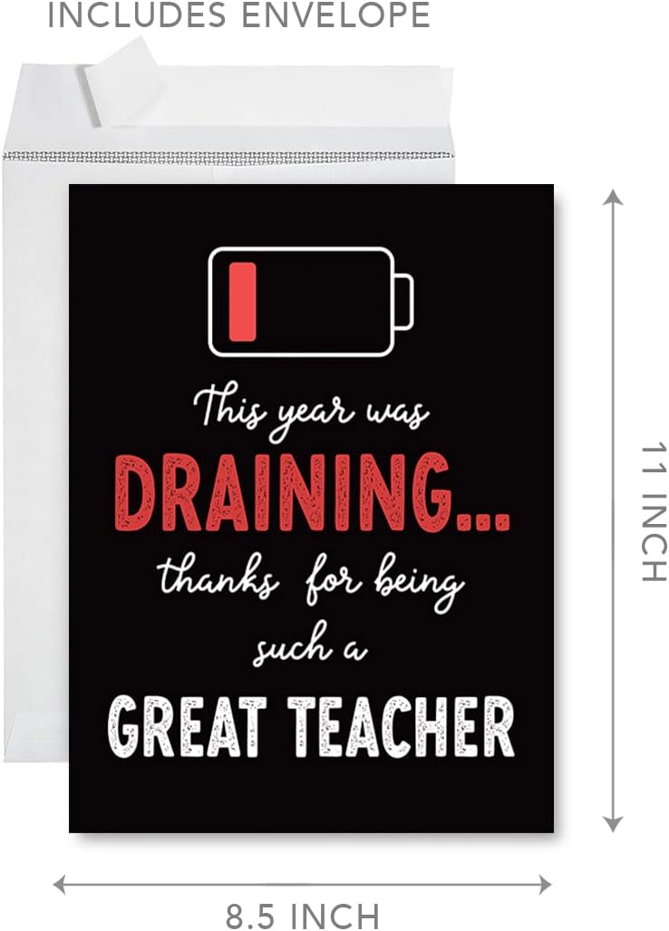 Andaz Press Jumbo Teacher Appreciation Cards - This Year Was Draining Thank You Card with Envelope & Artwork Prints, Premium Teacher Cards with Big Blank Space for Thank You Notes 8.5" x 11", 1-Pack