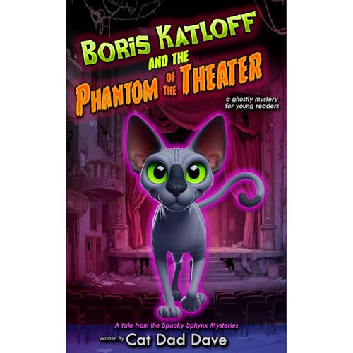 Boris Katloff and the Phantom of the Theater Audiolibro Por Cat Dad Dave arte de portada