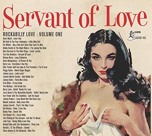 Rockabilly Love Vol 1 - Servant Of Love