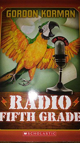 Radio Fifth Grade 0545795850 Book Cover