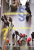 Europarecht im Alltag: 50 Fragen - 50 Antworten - Claudia Keller Vorwort: Matthias Petschke 
