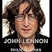 John Lennon: The Life