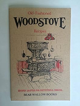 Pamphlet Old-fashioned Woodstove Recipes Book