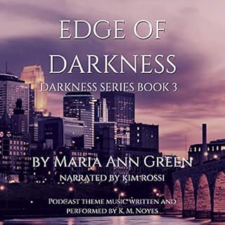 Edge of Darkness Audiolibro Por Maria Ann Green arte de portada