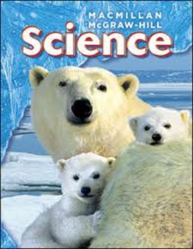 Macmillan Mcgraw-Hill Science - Grade 1 - Ohio ... 0022818588 Book Cover