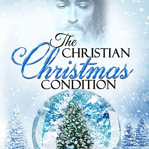 The Christian Christmas Condition by Scott Rankin episode artwork