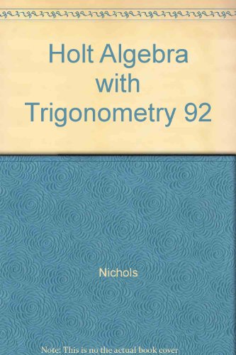 Holt Algebra with Trigonometry (Annotated Teacher's Edition)