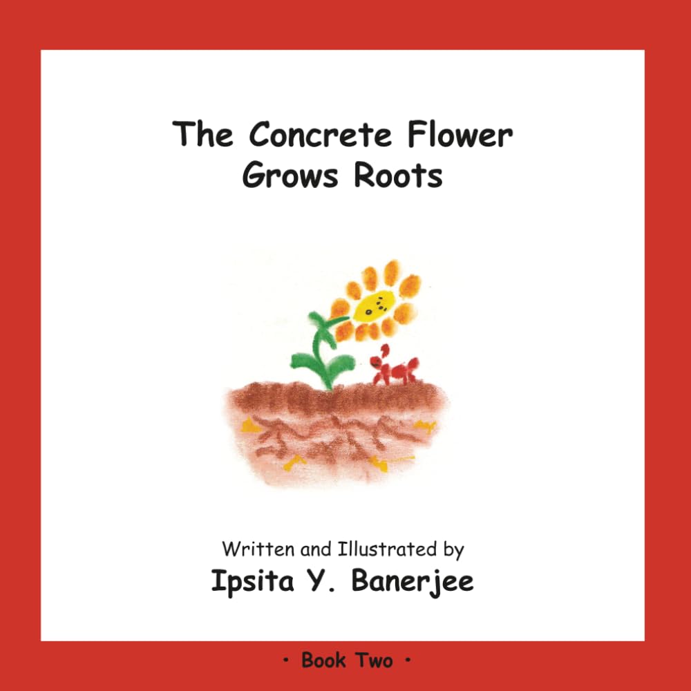The Concrete Flower Grows Roots