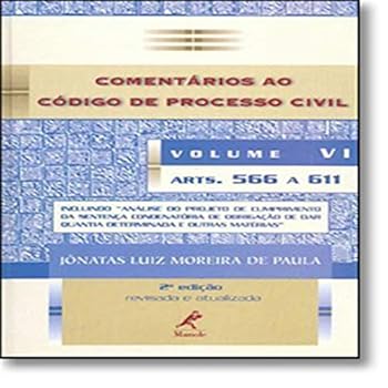 Hardcover Comentarios Ao Codigo De Processo Civil - V. 06 - Arts. 566 A 611 [Portuguese] Book