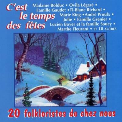 C Est Le Temps Des Fetes [Audio CD] Various