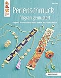 Perlenschmuck filigran gemustert (kreativ.kompakt): Elegante Schmuckstücke weben und im Brick-Stitch fädeln